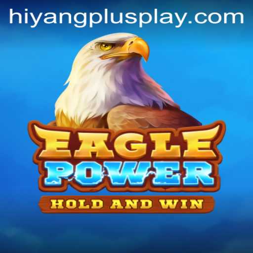 Discover the Thrilling World of EaglePower: Unraveling the Mysteries of Hiyang plus 2398